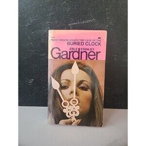 Perry Mason Solves The Case Of The Buried Clock By Erle Stanley Gardner...
